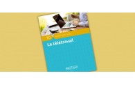 Tout connaître du télétravail